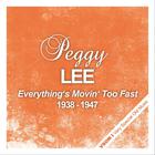 Peggy Lee - Night And Day (1932 - 1947) (Remastered)