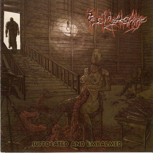 Suffocated And Embalmed