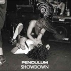 Pendulum - Showdown (CDM)
