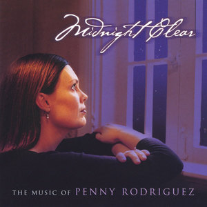 Midnight Clear - the music of Penny Rodriguez