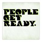 People Get Ready - People Get Ready