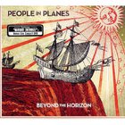 People In Planes - Beyond The Horizon