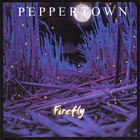 Peppertown - Firefly