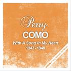 Perry Como - With A Song In My Heart (1943 - 1948) (Remastered)