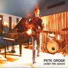 Pete Droge - Under The Waves