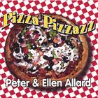 Peter & Ellen Allard - Pizza Pizzazz