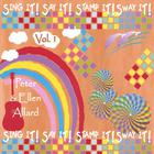 Peter & Ellen Allard - Sing it! Say it! Stamp it! Sway it! Vol. 1
