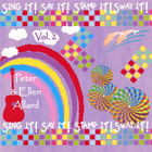 Peter & Ellen Allard - Sing it! Say it! Stamp it! Sway it! Vol. 2