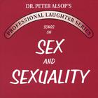 Peter Alsop - Songs on Sex & Sexuality (double CD)