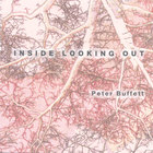 Peter Buffett - Inside Looking Out