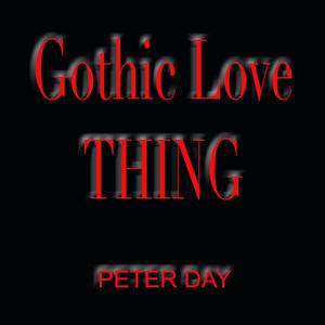 Gothic Love Thing