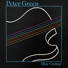 Peter Green - Blue Guitar