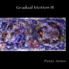 Gradual Motion 3