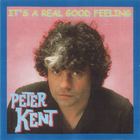 Peter Kent - It's A Real Good Feeling