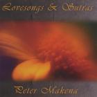 Peter Makena - Lovesongs and Sutras