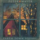 Peter Mayer - Earth Town Square