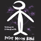 Peter Moon Band - Postcards From Earth