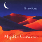 Peter Ross - Mystic Caravan