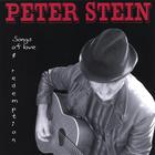 Peter Stein - Songs of love and redemption