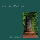 Peter Ulrich - Enter the Mysterium