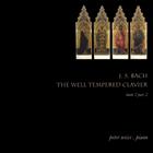 Peter Weiss - J. S. Bach / The Well Tempered Clavier Book 2 Part 2