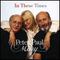 Peter, Paul & Mary - In These Times