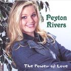 peyton rivers - The Power of Love