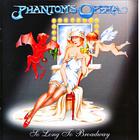 Phantom's Opera - So Long to Broadway