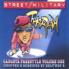 Pharoah - Street Military : Gangsta Freestyle 1 : Screwed
