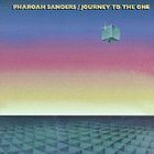 Pharoah Sanders - Journey to the One