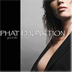 Phat Phunktion - Phat Phunktion