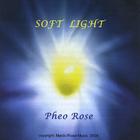 Pheo Rose - Soft Light