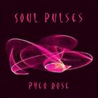 Pheo Rose - Soul Pulses