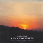 phil coley - A Touch Of Heaven