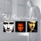 Phil Collins - Platinum Collection CD1
