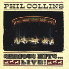 Phil Collins - Serious Hits ... Live !