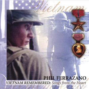 Vietnam Remembered: Songs From The Heart