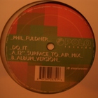 Phil Fuldner - Do It Vinyl