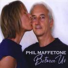 Phil Maffetone - Between Us