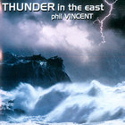 Phil Vincent - Thunder in the East