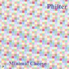 Philter - Minimal Cheese
