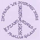 Phyllis Goldin - In Peace We Journey Here