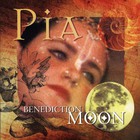 Pia - Benediction Moon