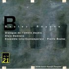 Pierre Boulez - Repons / Dialogue De L'ombre Double