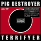 Pig Destroyer - Terrifyer