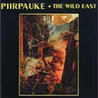 Piirpauke - The Wild East