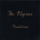 pilgrims - Mandelstam
