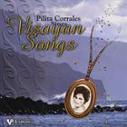 Pilita Corrales - Pilita Corrales Sings Visayan Songs