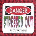 Stressed Out