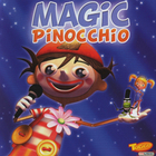 Pinocchio - Magic Pinocchio